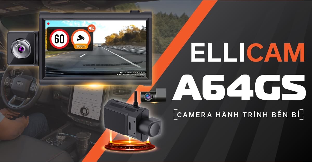 Camera hành trình Ellicam A64GS Cảnh báo giao thông, xem từ xa